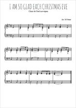 Téléchargez l'arrangement pour piano de la partition de I'm so glad each Christmas Eve en PDF